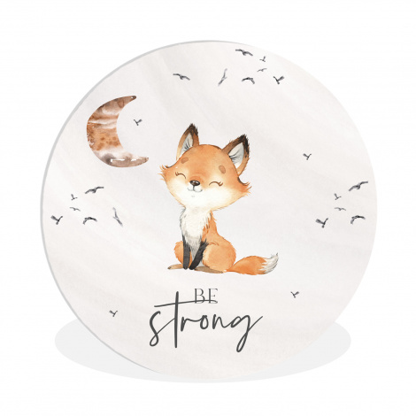 Muurcirkel - Quotes - Waterverf - Be strong - Kinderen - Vos - Dieren